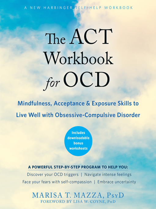 Title details for The ACT Workbook for OCD by Marisa T. Mazza - Available